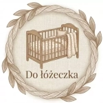 Do łóżeczka Do łóżeczka