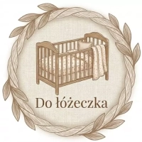 Do łóżeczka Do łóżeczka