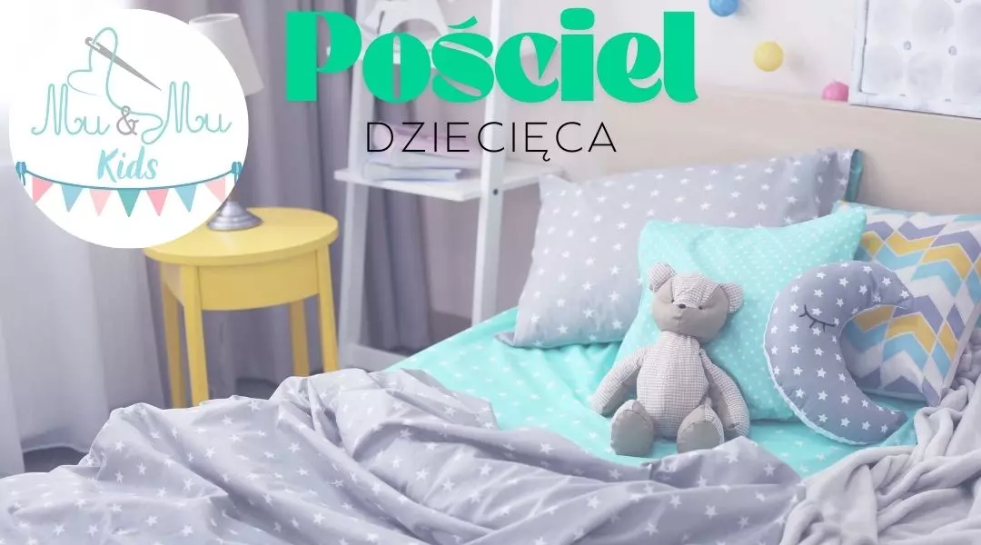 Pościel dziecięca